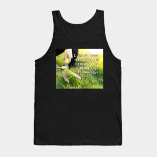 I Should Have Clarified My Request For Cutting Edge Technology Funny Pun / Dad Joke Poster Version (MD23Frd031) Tank Top